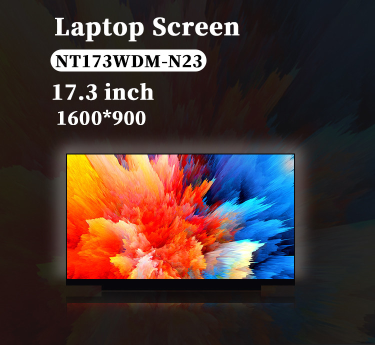 17.3 Inch Original NT173WDM-N23 1600x900 Transmissive eDP 60Hz 30 Pin Penggantian LCD Display Panel untuk Laptop